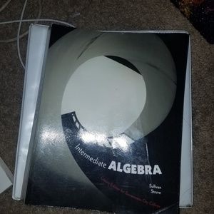 Intermediate algebra Sullivan struve